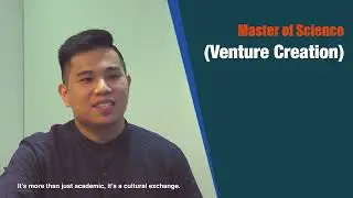 Master of Science (Venture Creation) students testimonials