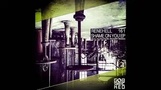 ReneHell - Shame On You - Gobsmacked