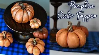 How to Make Pumpkin Cake Topper