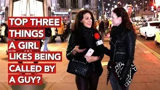 Top three Things A Girl Likes Being Called By A Guy