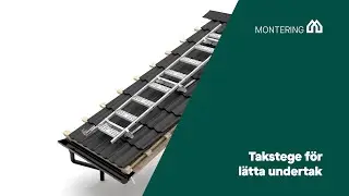 Montering Plannja Takstege på taktegel och lätta undertak