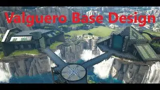 Ark - Valguero base design (no mods)(showcase)