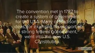 James Madison - The 4th US President: Part 1