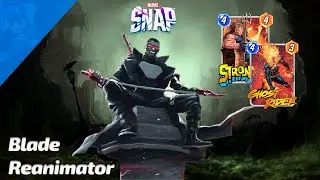 Blade Reanimator feels SWEET & POWERFUL - Marvel SNAP Gameplay & Deck Highlight