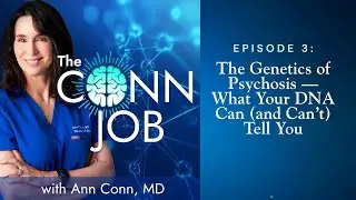 The Genetics of Psychosis — What Your DNA Can (and Can’t) Tell You