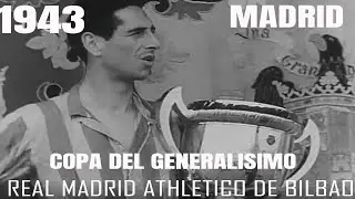 1943  COPA DEL GENERALISIMO REAL MADRID Vs ATHLETIC BILBAO