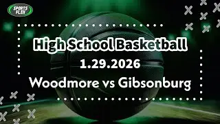 HS Basketball - Woodmore vs. Gibsonburg | Sports Flex