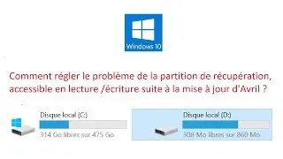 Partition de r&eacute;cup&eacute;ration accessible suite &agrave; la MAJ 1803