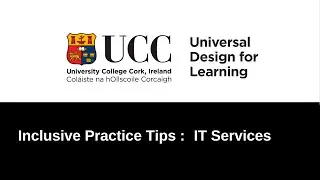 UDL@UCC: Inclusive Practice Tips - IT Services