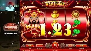 Wealth Inn slot LIVE [Online Gambling with Jersey Joe # 355]