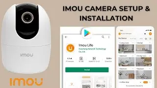 Step by Step Guide for IMOU camera Setup & installation | IMOU Camera installation