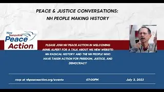 Peace and Justice Conversations:  NH People Making History