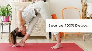Yoga : Une séance 100% debout | Sadhana Foundation