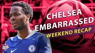 Full Weekend Recap: Man City vs. Newcastle, Chelsea vs. Leeds + Serie A, La Liga, Bundesliga