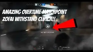 Rainbow Six Siege - Amazing Overtime Clutch With Zofias Withstand!