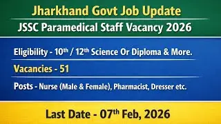 JSSC Paramedical Staff Vacancy 2026 | Jharkhand Govt Job Update | 10th 12th Diploma Jobs | 