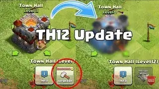 Town Hall 12 (TH12) Update + Huge Home Village June 2018 Update Clash Of Clans