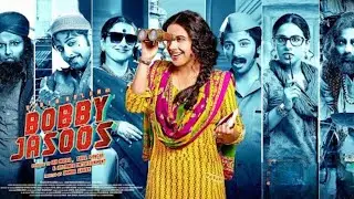 Bobby Jasoos | Vidya Balan, Ali Fazal | Superhit Blockbuster Comedy Thriller Hindi Movie