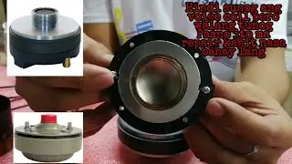 Paano mag repair ng tweeter (driver unit) (WAM TECH)