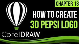How to Create 3D Pepsi Logo in Corel Draw - Tutorial 13 - Full Course