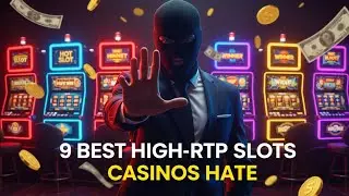 Ex-Casino Insider REVEALS: 9 Best High-RTP Slots Casinos Hate (98%+ Payout)