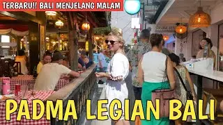 JALAN JALAN DI DUNIA MALAMNYA BALI ? Jalan Padma Legian Bali Saat ini