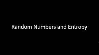 Random Numbers Entropy