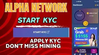 Alpha Network Start KYC, Alpha Network New Update Today