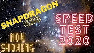 Smartphone Series: How Fast is OG SnapDragon 636 in 2020