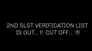 2ND SLST VERIFICATION LIST IS OUT  !!  CASTE WISE CUT OFF কত  দেখে নাও  ... !!!