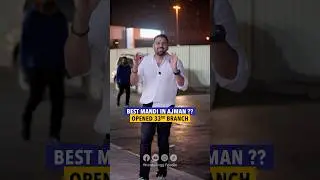 Лучший манди в Аджмане - Надан Керала Манди - Нахди Манди