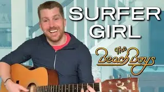 Surfer Girl - The Beach Boys (cover)