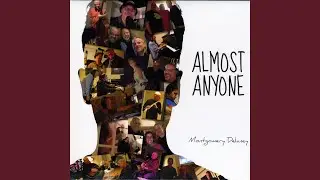 Almost Anyone