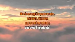 Una cosa importante (Lucas 10, 38 - 42) LYRICS, Hermana Glenda &copy; &reg;