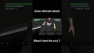 aizen ultimate attack|bleach heat the soul 7 psp#bleach