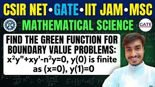 Green function and modify green function Question solution MSc 4th sem CSIR NET, IIT JAAM,Gate other