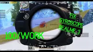 Realme 3 | Fix Gyroscope | Pubg mobile&bull;100% work