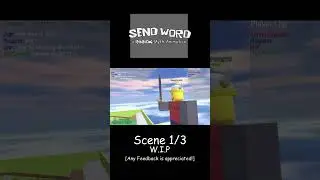 SEND WORD - Scene 1 [Upcoming ROBLOX Myth Animation] #robloxanimation #robloxmyths