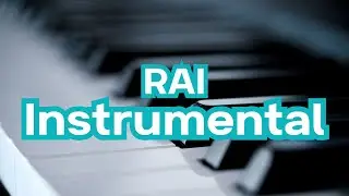 Rai Instrumental 2026 - Modern Maghreb Vibes