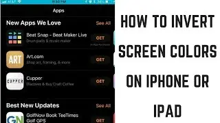 How to Invert Screen Colors on iPhone or iPad