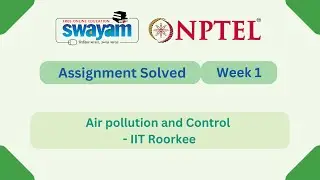 Air pollution and Control Week 1 || NPTEL ANSWERS 2026 #nptel #nptel2026  || NPTEL 2026 #myswayam