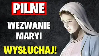 ❗ WYSŁUCHAJ ❗ PILNE WEZWANIE MARYI. Orędzie Matki Bożej. Luz de Maria de Bonilla.