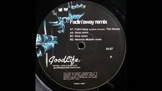 The Hacker - Fadin' Away (Oxia Remix) (B1) [GL07]