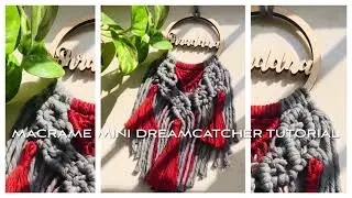 Macrame Mini Namecatcher Tutorial | Dreamcatcher | Car Hanging | DIY