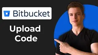 Как загрузить код на Bitbucket (полное руководство)