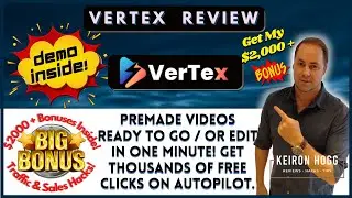 VerTex Review & DEMO! 💥 Plus TONS of AWESOME BONUSES! 💥 Don't Get VerTex Till You Watch This First!