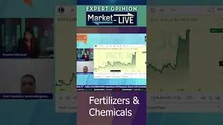 Fertilizers & Chemicals के शेयर में क्या करें? Expert Opinion by Amit Harchekar
