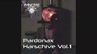 Pardonax | Plastic People (#hardcore #gabber)