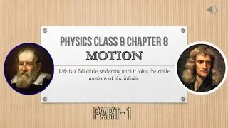 CBSE Class 9 Science Chapter 8 Motion | PART- 1 | Motion Class 9 | CBSE Physics