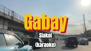 Gabay - Siakol (karaoke)